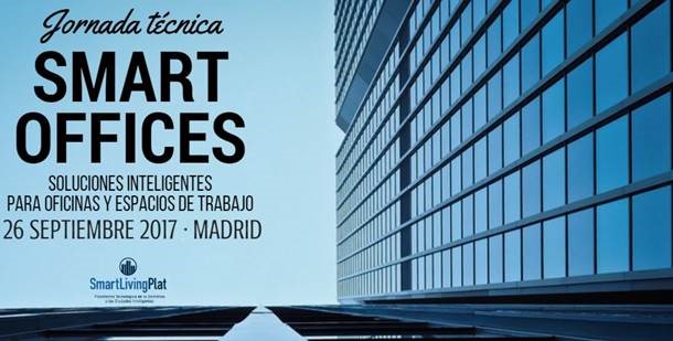 Jornada Smart Offices Madrid