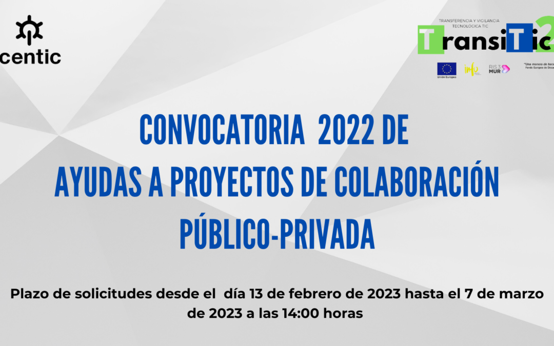 Convocatoria del año 2022 de ayudas a proyectos de colaboración público-privada