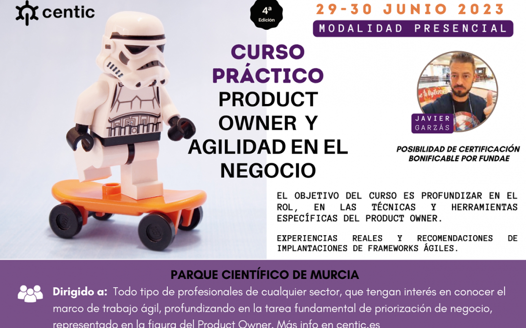 Curso de Product Owner y Agilidad en el negocio, 29 – 30 Junio 2023, 4ªed.