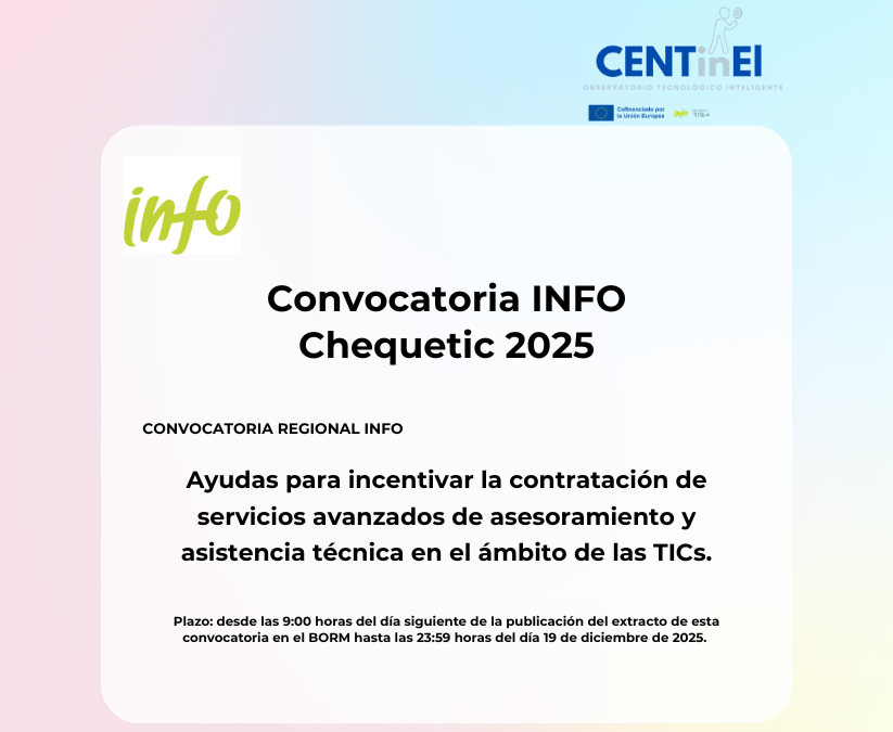 Ayudas INFO para la contratación de servicios de Innovación y Competitividad (CHEQUE TIC)