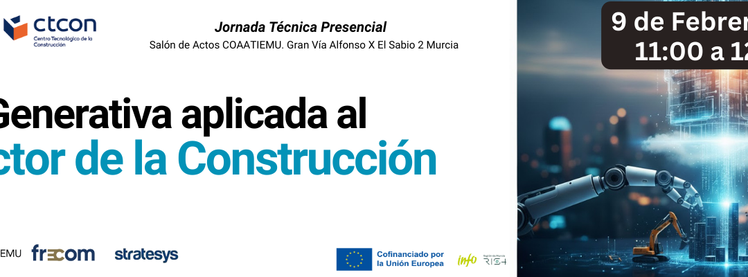 Jornada Técnica IA Generativa aplicada al Sector de la Construcción